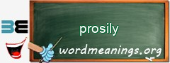 WordMeaning blackboard for prosily